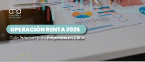 Calendario tributario y preparación de Operación Renta 2026 para empresas en Chile